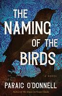 The Naming of the Birds by Paraic O'Donnell