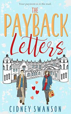 The Payback Letters by Cidney Swanson