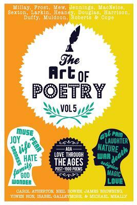 The Art of Poetry: AQA Love Poems Through the Ages, Post 1900 poems by James Browning, Carol Atherton, Isabel Galleymore