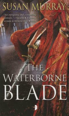 The Waterborne Blade by Susan Murray
