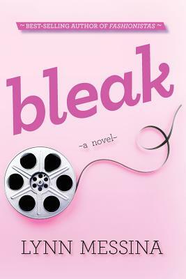 Bleak by Lynn Messina