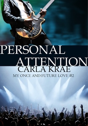 Personal Attention by Carla Krae