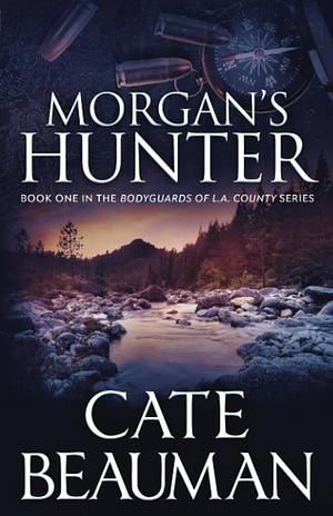 Morgan's Hunter by Cate Beauman