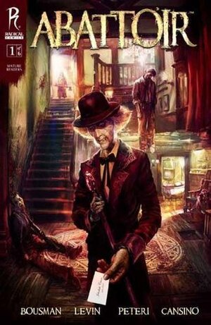 Abattoir #1 (of 6) by Rob Levin, Troy Peteri, Darren Lynn Bousman, Bing Cansino