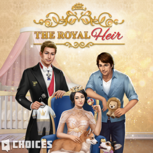 The Royal Heir, Book 1 by Pixelberry Studios