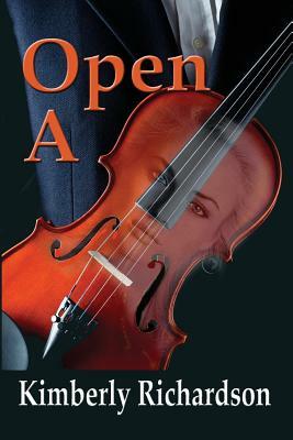 Open A by Kimberly Richardson