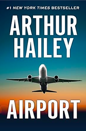 Airport by Arthur Hailey