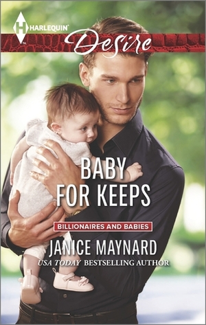 Baby for Keeps by Janice Maynard