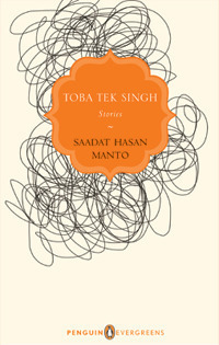 Toba Tek Singh: Stories by Saadat Hasan Manto