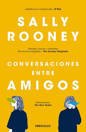 Conversaciones entre amigos  by Sally Rooney