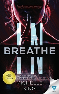 Breathe In by Michelle King