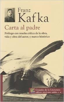 Carta al Padre by Franz Kafka