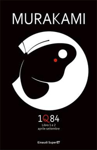 1Q84 – Libro 1 e 2 by Haruki Murakami