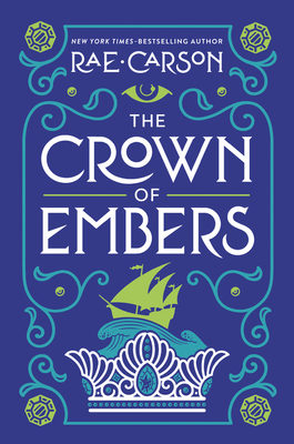 The Crown of Embers by Rae Carson