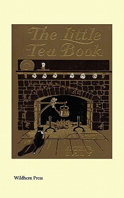 The Little Tea Book (Illustrated Edition) by 