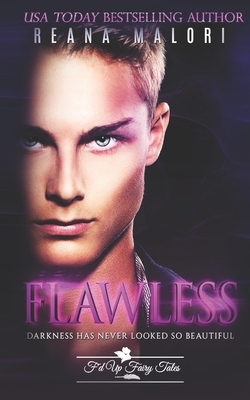 Flawless by Reana Malori