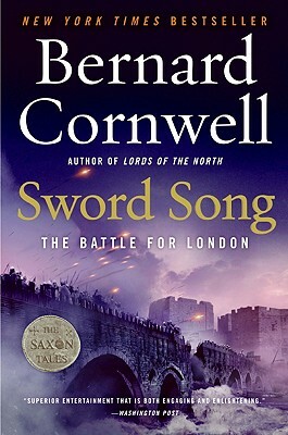 Sword Song: The Battle for London by Bernard Cornwell