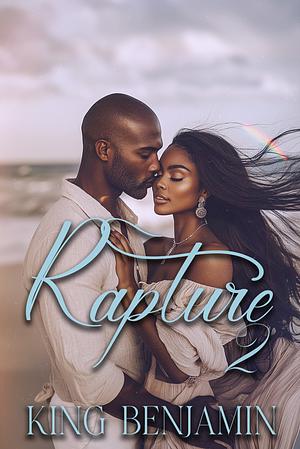 Rapture 2 by King Benjamin