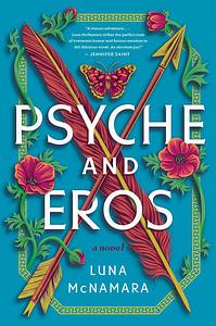 Psyche and Eros by Luna McNamara