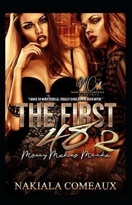 The First 48 2: Money Making Meeka by Nakiala Comeaux