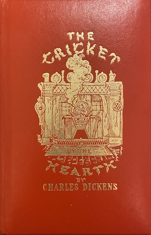 The Cricket on the Hearth by Charles Dickens