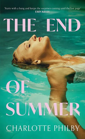 The End of Summer by Charlotte Philby