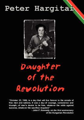 Daughter of the Revolution by Peter Hargitai