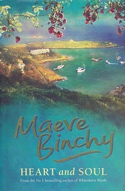 Heart And Soul by Maeve Binchy