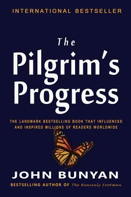 The Pilgrim's Progress by John Bunyan