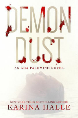 Demon Dust by Karina Halle