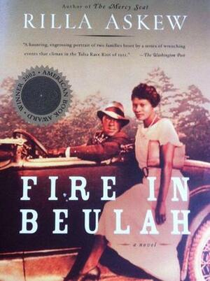 Fire in Beulah by Rilla Askew
