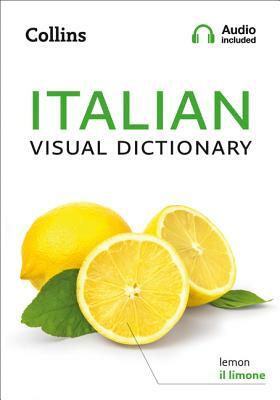 Collins Italian Visual Dictionary by Collins Dictionaries