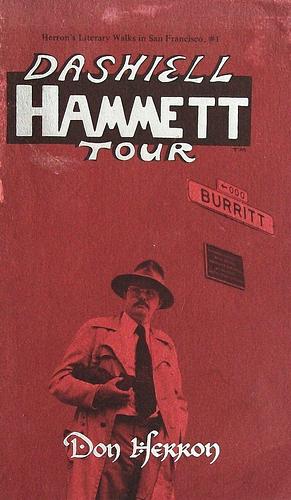 Dashiell Hammett Tour by Don Herron, Don Herron