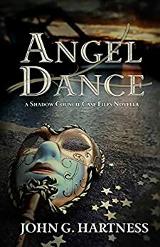 Angel Dance by John G. Hartness