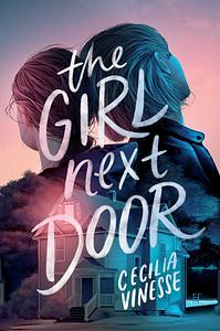 The Girl Next Door by Cecilia Vinesse