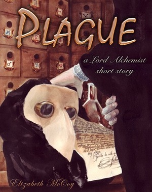Plague by Elizabeth McCoy