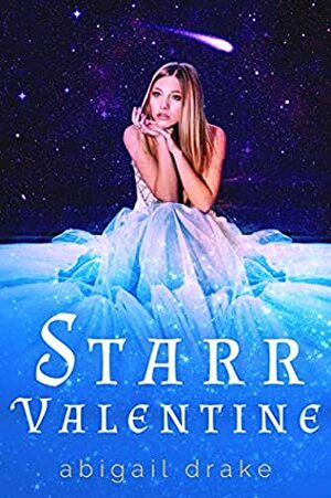 Starr Valentine by Wende Dikec