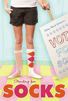 Standing for Socks by Elissa Brent Weissman