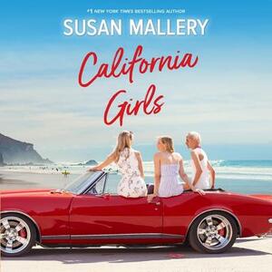 California Girls by Susan Mallery