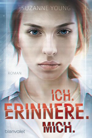 Ich. Erinnere. Mich. by Suzanne Young