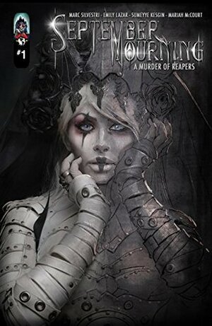 September Mourning Vol. 1 by Marc Silvestri, Mariah McCourt, Emily Lazar, Sumeyye Kesgin