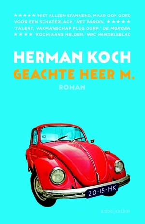 Geachte heer M. by Herman Koch
