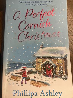 A Perfect Cornish Christmas by Phillipa Ashley