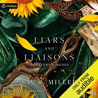 Liars and Liaisons by Sav R. Miller