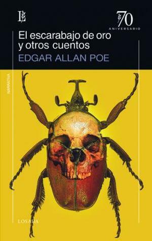 El escarabajo de oro y otros cuentos by Rafael Cansinos-Assens, Enrique L. de Verneuil, Edgar Allan Poe