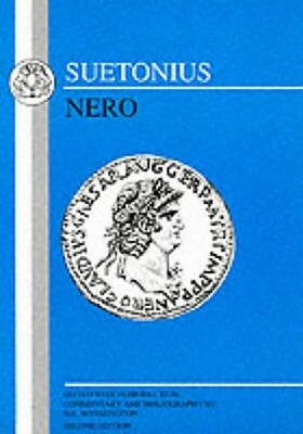 Suetonius: Nero by Suetonius, Brian H. Warmington