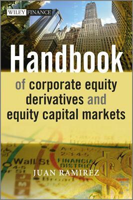 Handbook of Corporate Equity D by Juan Ramirez