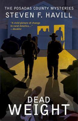 Dead Weight: A Posadas County Mystery by Steven F. Havill