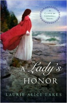 A Lady's Honor by Laurie Alice Eakes