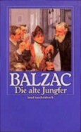 Die alte Jungfer by Hedwig Lachmann, Honoré de Balzac